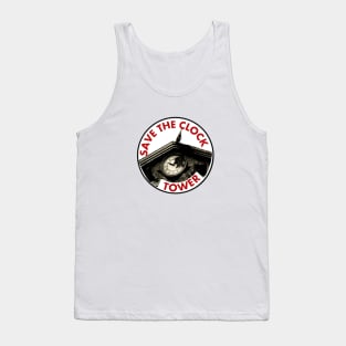 Save the clock tower! Tank Top